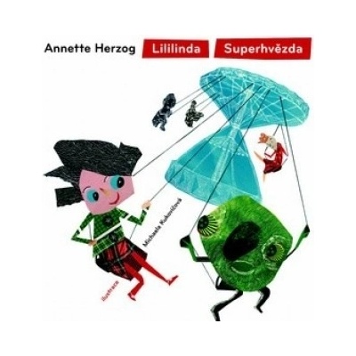 Lililinda Superhvězda - Annette Herzog