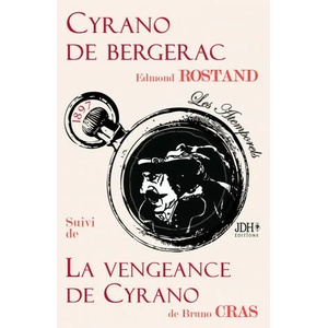 Cyrano de Bergerac suivi de La Vengeance de Cyrano | Edmond Rostand (ISBN: 9782381270234)