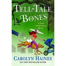 Tell-Tale Bones: A Sarah Booth Delaney Mystery Haines Carolyn