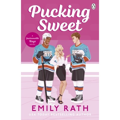 Pucking Sweet - Rath Emily