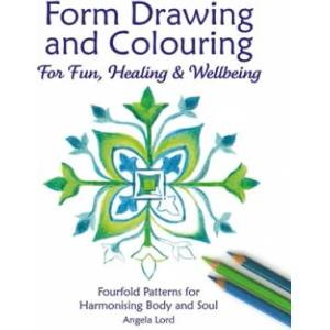 Form Drawing and Colouring (ISBN: 9781907359781)