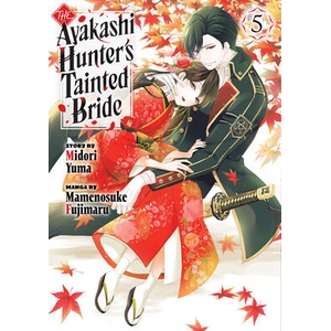 The Ayakashi Hunter's Tainted Bride 5 (ISBN: 9798888775318)
