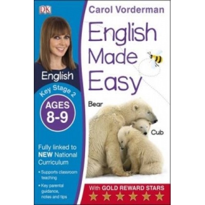 English Made Easy Ages 8-9 Key Stage 2 Vorderman Carol