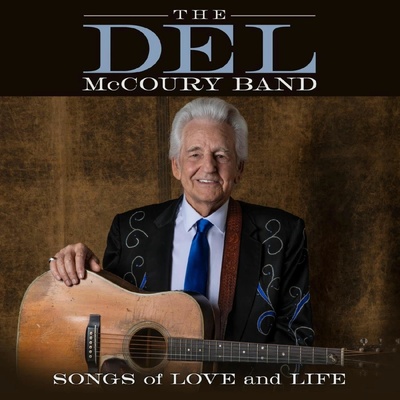 Del McCoury Band Songs of Love and 1 CD