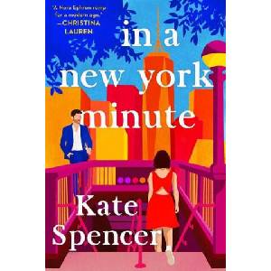 In a New York Minute | SPENCER KATE (ISBN: 9781538737644)