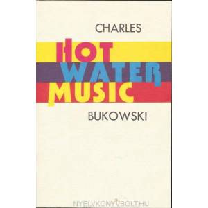 Hot Water Music (ISBN: 9780876855966)