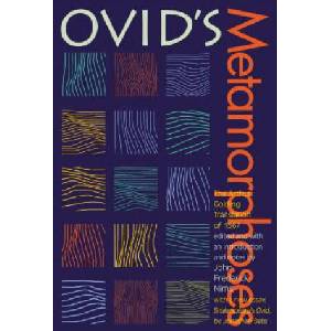 Ovid's Metamorphoses | Ovid, Jonathan Bate, John Frederick Nims (ISBN: 9780966491319)