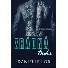 Zrádná touha - Danielle Lori