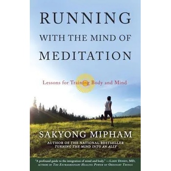 Image 1 of Running with the Mind of Meditation | Sakyong Mipham Rinpoche
