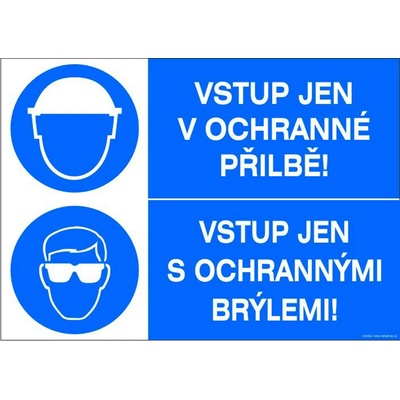 RAFO Samolepka Vstup jen v ochranné přilbě! / Vstup jen s ochrannými brýlemi Velikosti: A5 (15 x 21 cm)
