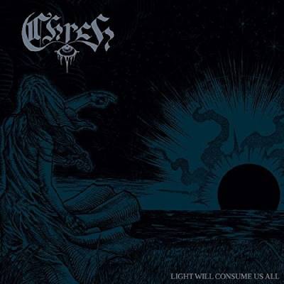 Chrch - Light Will Consume Us All (LP) (647603400112)