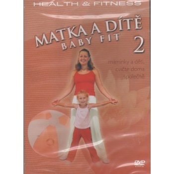 Health and fitness Matka a dítě 2 DVD