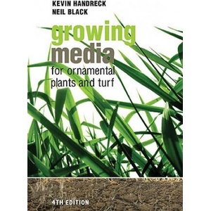 Growing Media for Ornamental Plants and Turf | Neil D. Black (ISBN: 9781742230825)