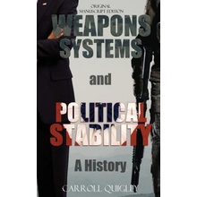 Weapons Systems and Political Stability