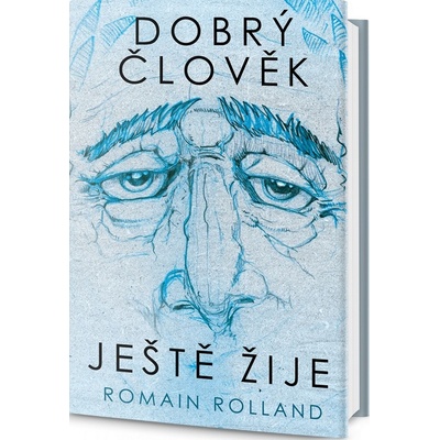 Dobrý člověk ještě žije