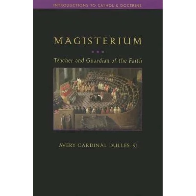 Magisterium | Daniel A Keating