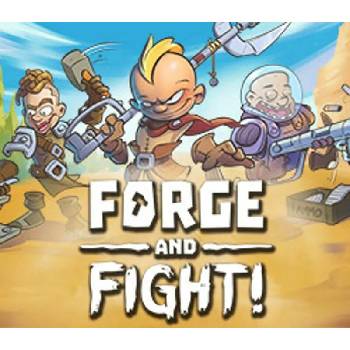 Forge and Fight