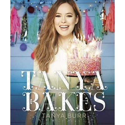 Tanya Bakes Tanya Burr Hardcover