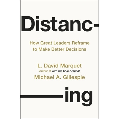 Distancing - L. David Marquet