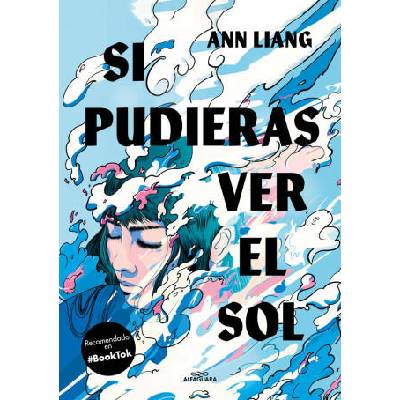 SI PUDIERAS VER EL SOL | ANN LIANG