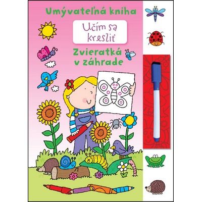 Učím sa kresliť - Zvieratká v záhrade