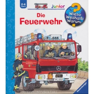 Wieso? Weshalb? Warum? junior, Band 2: Die Feuerwehr (2011)