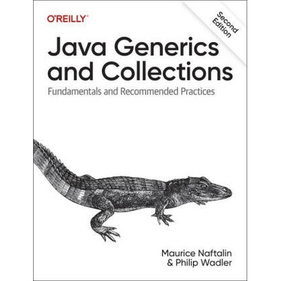 Java Generics and Collections 2e | Maurice Naftalin, Philip Wadler