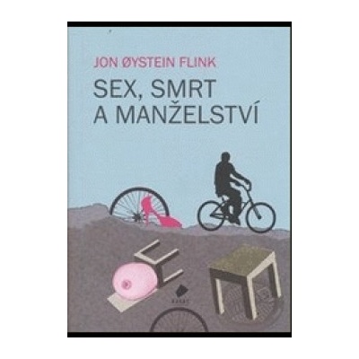 Sex, smrt a manželství - Jon Flink