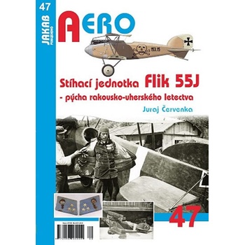 Stíhací jednotka Flik 55J - Pýcha rakousko-uherského letectva - Červenka Juraj