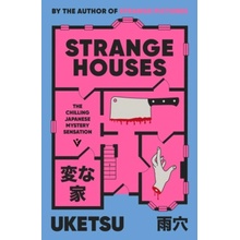 Strange Houses: The Chilling Japanese Mystery Sensation