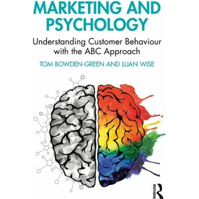 Marketing and Psychology - Luan Wise, Tom Bowden-Green