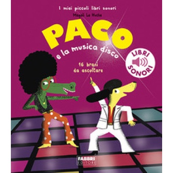 Paco e la musica disco | Magali Le Huche