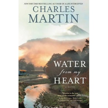 Water from My Heart Martin Charles