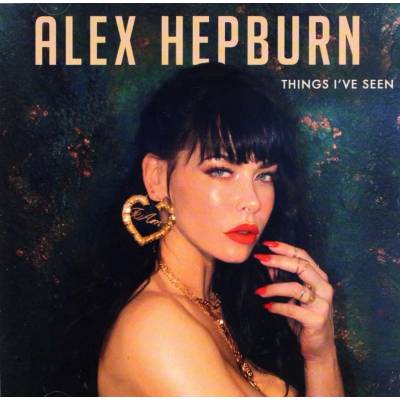 Alex Hepburn - Things I've Seen CD