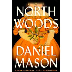 North Woods | Daniel Mason (ISBN: 9781399809306)