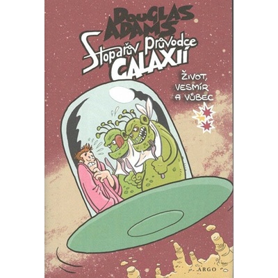 Stopařův průvodce Galaxií 3