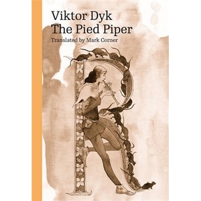 The Pied Piper - Dyk Viktor, Brožovaná