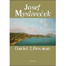 Josef Mysliveček - Daniel Freeman