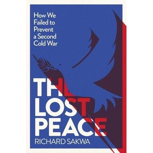Lost Peace | Richard Sakwa (ISBN: 9780300255010)
