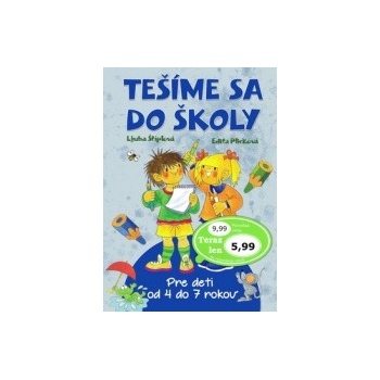Tešíme sa do školy
