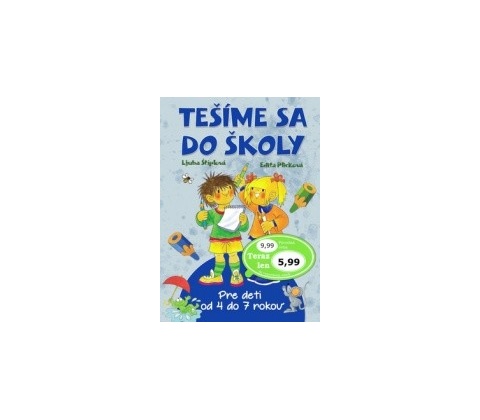 Tešíme sa do školy