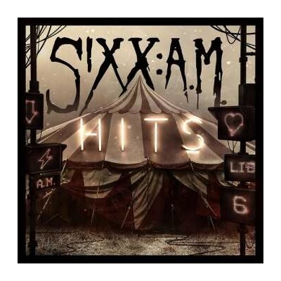 SIXX: A.M. - HITS LTD. LP