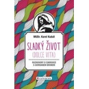 Sladký život