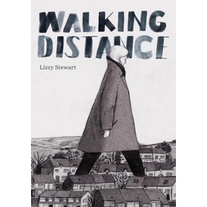 Walking Distance (ISBN: 9781910395813)