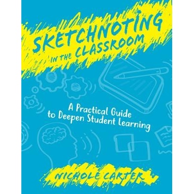 Sketchnoting in the Classroom