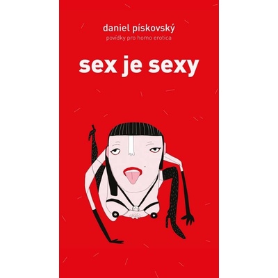 Sex je sexy – Pískovský Daniel