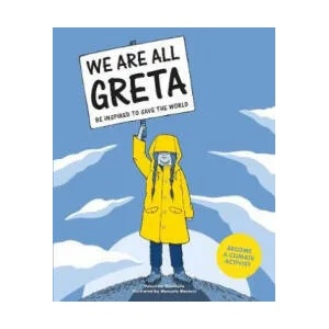 We Are All Greta | Valentina Giannella (ISBN: 9781786276131)