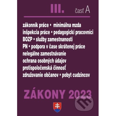 Zákony 2023 III/ A - Pracovnoprávne vzťahy a BOZP, Minimálna mzda - Poradca s.r.o.