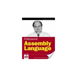 Professional Assembly Language | Richard Blum (ISBN: 9780764579011)