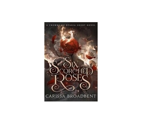 Six Scorched Roses